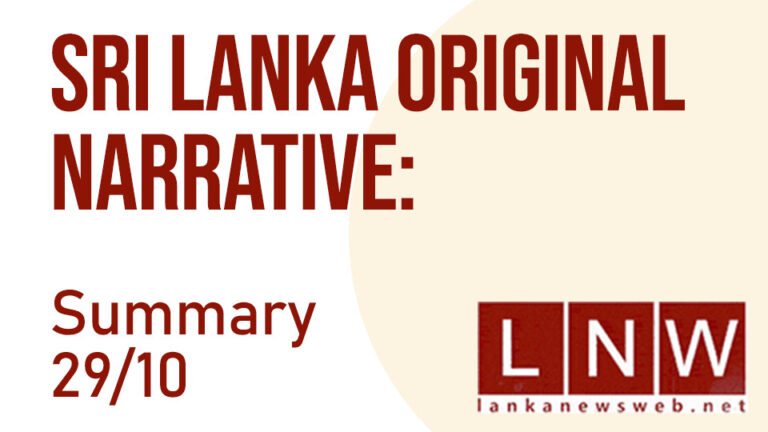 SRI LANKA ORIGINAL NARRATIVE SUMMARY: 29/10