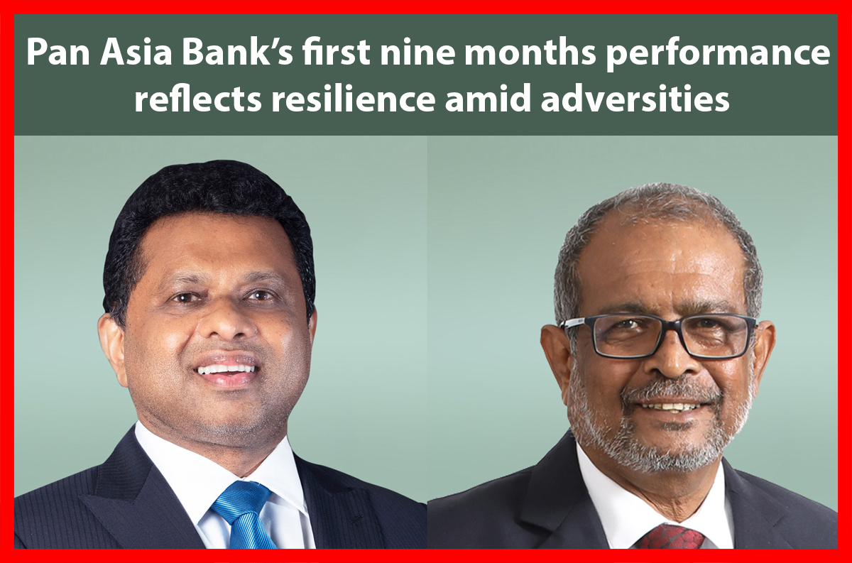 Pan Asia Bank s First Nine Months Performance Reflects Resilience Amid pan-asia-bank-s-first-nine-months-performance-reflects-resilience-amid