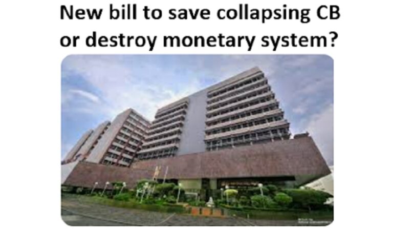 Central Bank of Sri Lanka Bill -To destroy the country’s monetary system?
