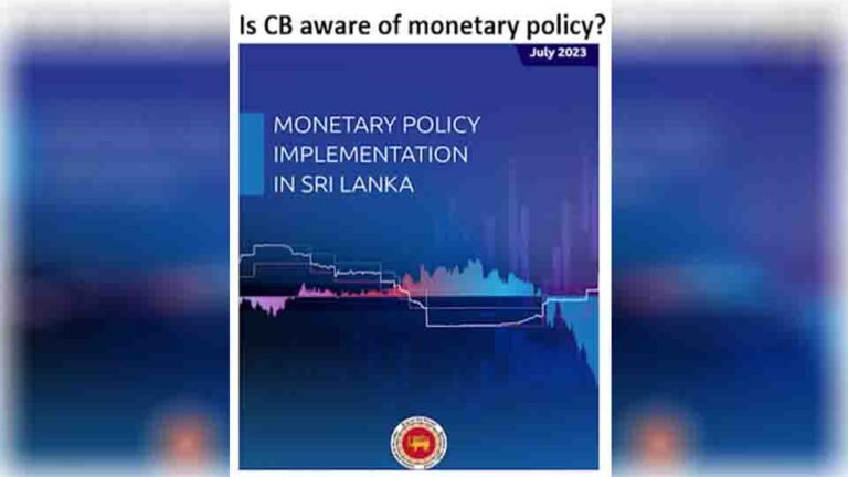 Central Bank booklet “Monetary Policy Implementation in Sri Lanka” – Why it is technically incorrect and unprofessional