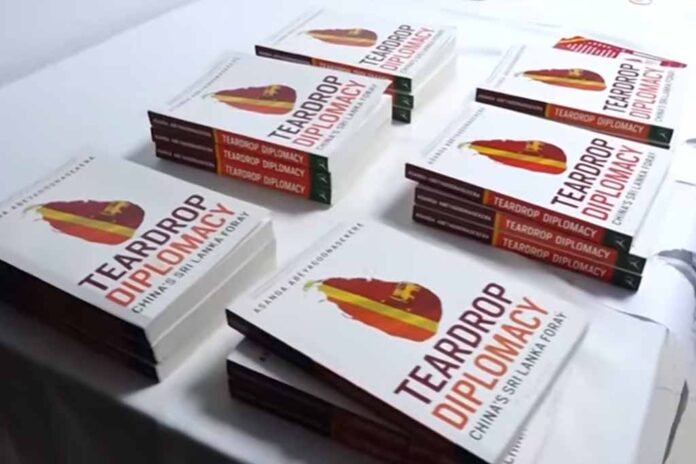 Launch of the book Teardrop Diplomacy - China's Sri Lanka Foray