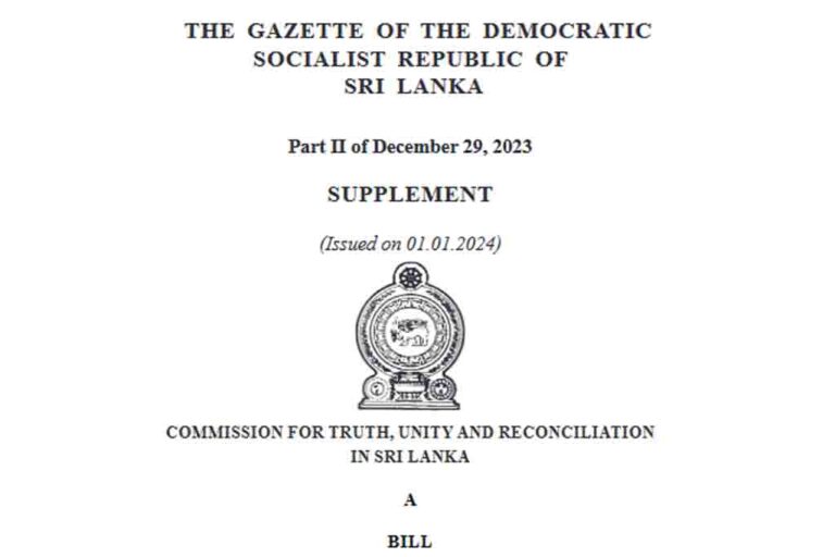 Gazette issued for “Commission for Truth, Unity, and Reconciliation in Sri Lanka Act”