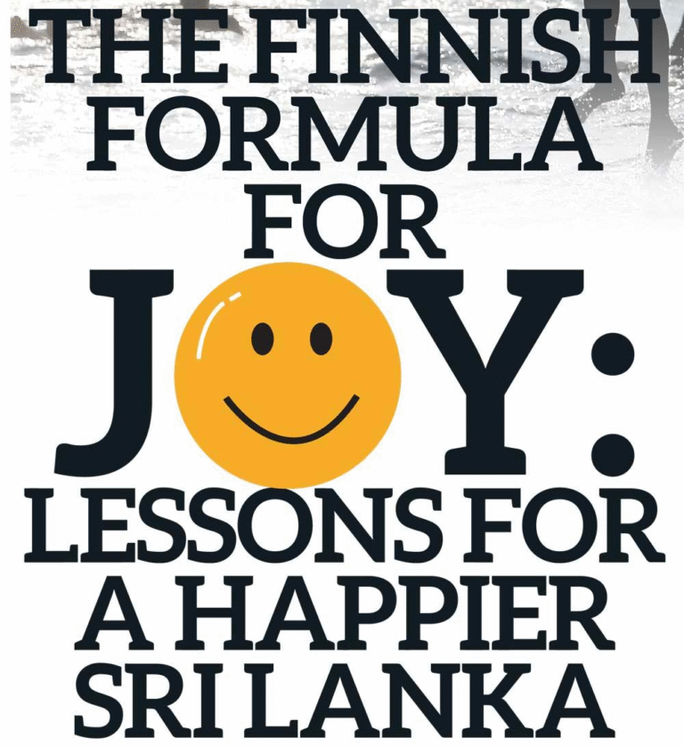 The Finnish Formula for Joy: Lessons for a Happier Sri Lanka